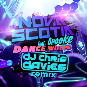 Nova Scotia feat Brooke - Dance With Me (DJ Chris Davies Remix)