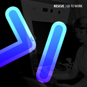 Rescue - Go To Work