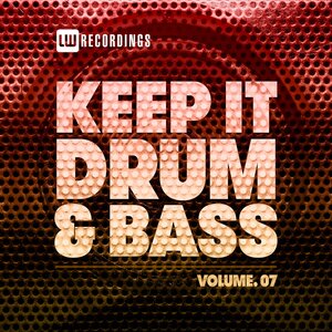 Various - Keep It Drum & Bass Vol 07