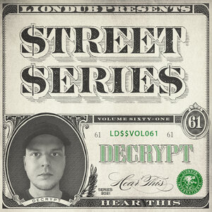 Decrypt - Liondub Street Series Vol 61: Hear This