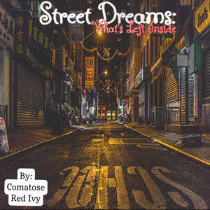 Street Dreams By Comatose Red Ivy On Mp3 Wav Flac Aiff Alac At Juno Download