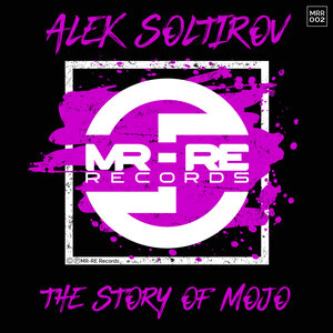 Alek Soltirov - The Story Of Mojo