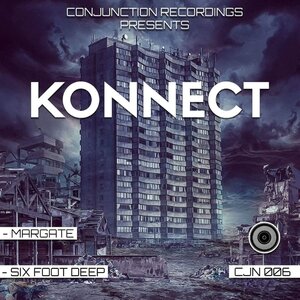 Konnect (UK) - Margate / Six Foot Deep