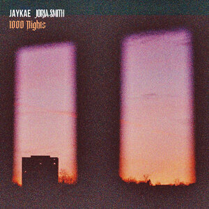 Jaykae feat Jorja Smith - 1000 Nights