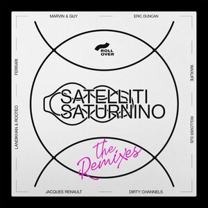 Saturnino - Satelliti (The Remixes)