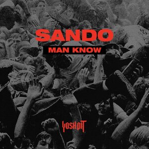 Sando - Man Know
