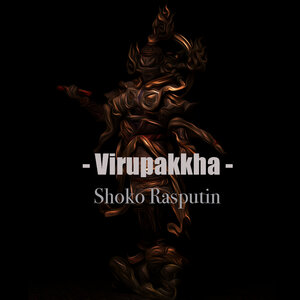 Shoko Rasputin - Virupakkha
