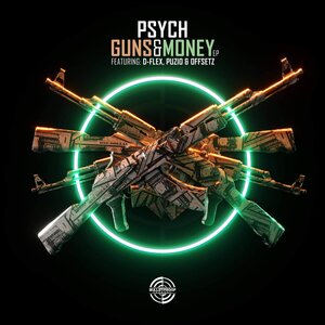 Psych - Guns & Money EP
