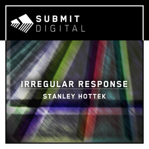 Stanley Hottek - Irregular Response