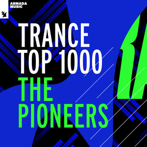 Various - Trance Top 1000 - The Pioneers