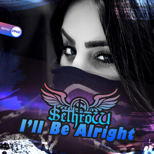 SethroW - I'll Be Alright