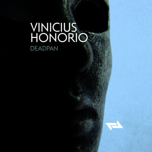Vinicius Honorio - Deadpan