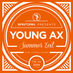 Young Ax - Summer Zeit