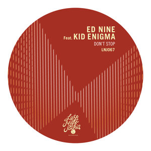 ED NINE FEAT KID ENIGMA - Don't Stop