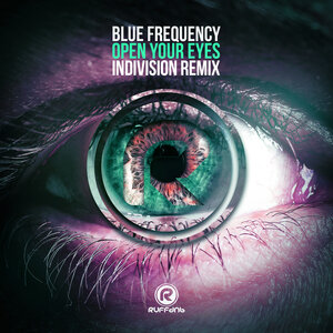 Blue Frequency - Open Your Eyes (Indivision Remix)