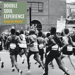 DOUBLE SOUL EXPERIENCE FEAT DHANY - Keep On Moving