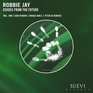 Robbie Jay - Echoes From The Future