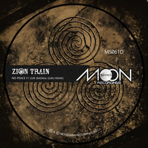Zion Train/Lua - No Peace (Radikal Guru Remix)
