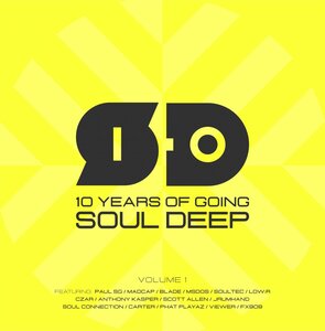 Various - Soul Deep 10 Year Anniversary, Vol 1