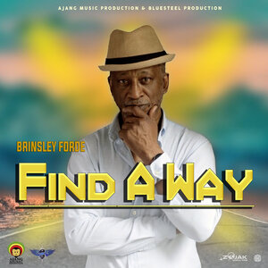 Brinsley Forde - Find A Way