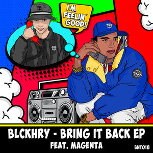 BlckHry/Magenta - Bring It Back EP