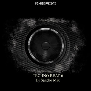 TECHNO BEAT 6 by DJ Sandro Mix MP3, WAV, & ALAC at Juno Download