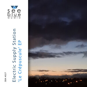 Electric Supply Station - Le Crepuscule EP