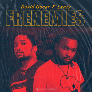 David Oscar/Leety - Frenemies