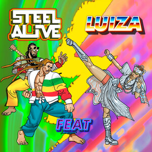Steel Alive feat LUIZA - Giant Rainbow