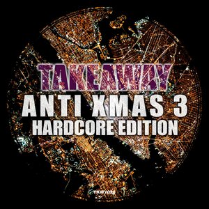 Various - Anti Xmas 3