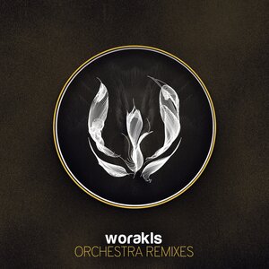 Worakls - Orchestra (Remixes)
