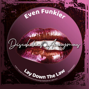 Even Funkier - Lay Down The Law