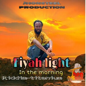 Fiyah Light - In The Morning