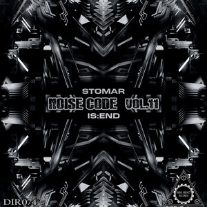 STOMAR/IS:END - Noise Code Vol 11