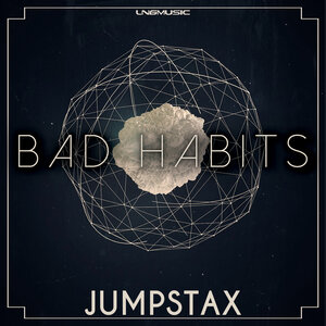 Jumpstax - Bad Habits