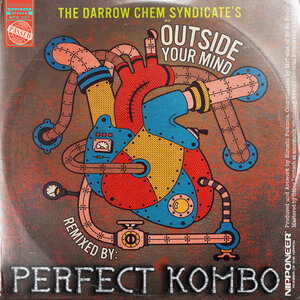 THE DARROW CHEM SYNDICATE - Outside Your Mind (Perfect Kombo Remix)