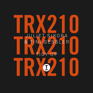 Juliet Sikora/Tini Gessler - Tidy Up (Extended Mix)