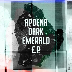 Apoena - Dark Emerald EP