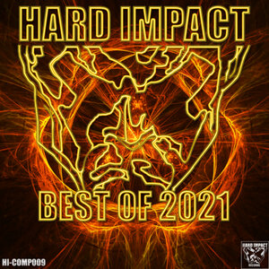 Various - Hard Impact Records (Best Of 2021)