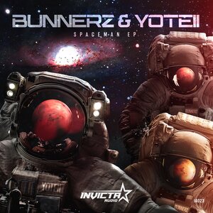 Bunnerz/Yoteii - Spaceman EP