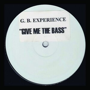 G.B Experience - Gimme The Bass EP