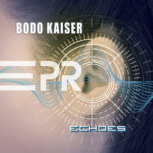 Bodo Kaiser - Echoes