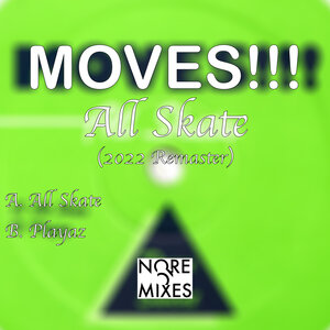 MOVES!!! - All Skate (2022 Remaster)