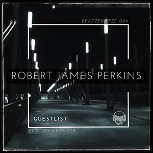 Robert James Perkins - Guestlist