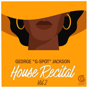 George G-Spot Jackson - House Recital Vol 2