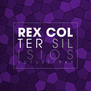 Rex Colter - Silisios (Original Mix)