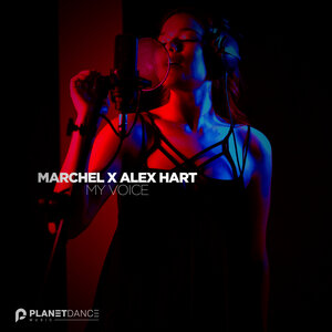 Marchel/Alex Hart - My Voice
