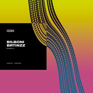 BILBONI/BRTINZZ - Phase In