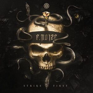 F. Noize - Strike First