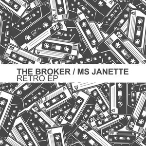 Ms. Janette/The Broker - Retro EP